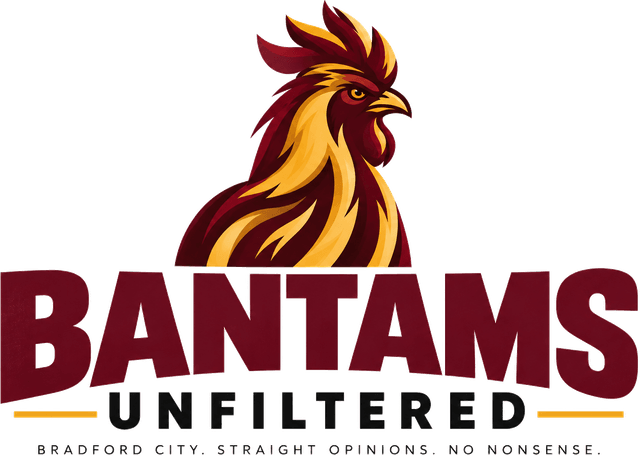 Bantams Unfiltered — Bradford City. Straight opinions. No nonsense.
